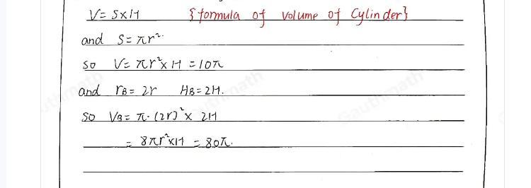 Cylinder A has radius r, height h, and a volume of 10% cubic units.Cylinder B has twice the radius and