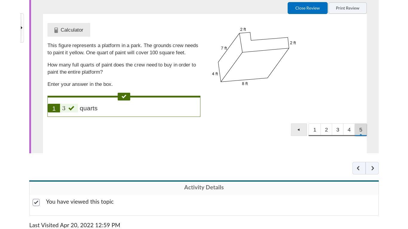 This figure represents a platform in a park. The grounds crew needs to paint it yellow. One quart of