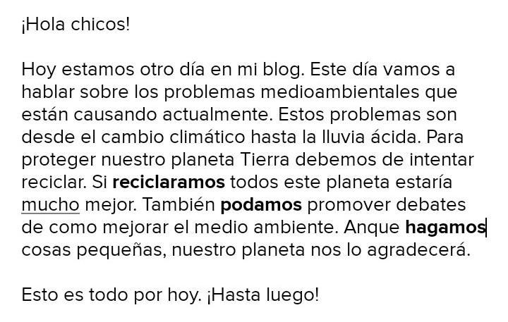 Write a blog entry, in Spanish, to provideinsight to others about how to protect theenvironment based
