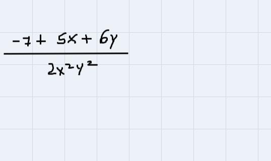 solve the following: a. 1/14 - 3 1/8 b. -7/2x^2y^2. + 5/2xy^2 + 3/x^2yc. -2 1/3 + 1 1/9