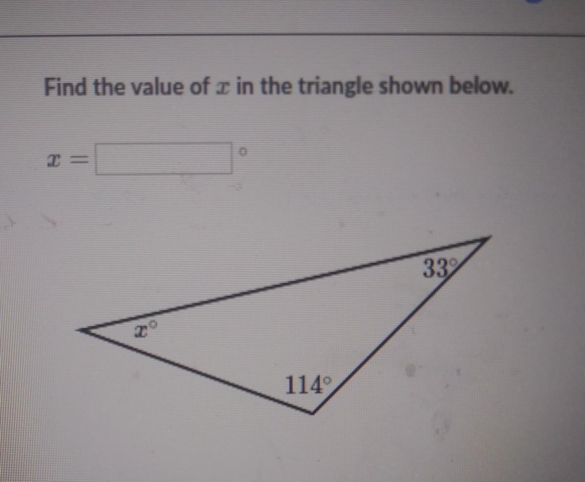 Find The Value Of In The Triangle Shown Below. 33 1149