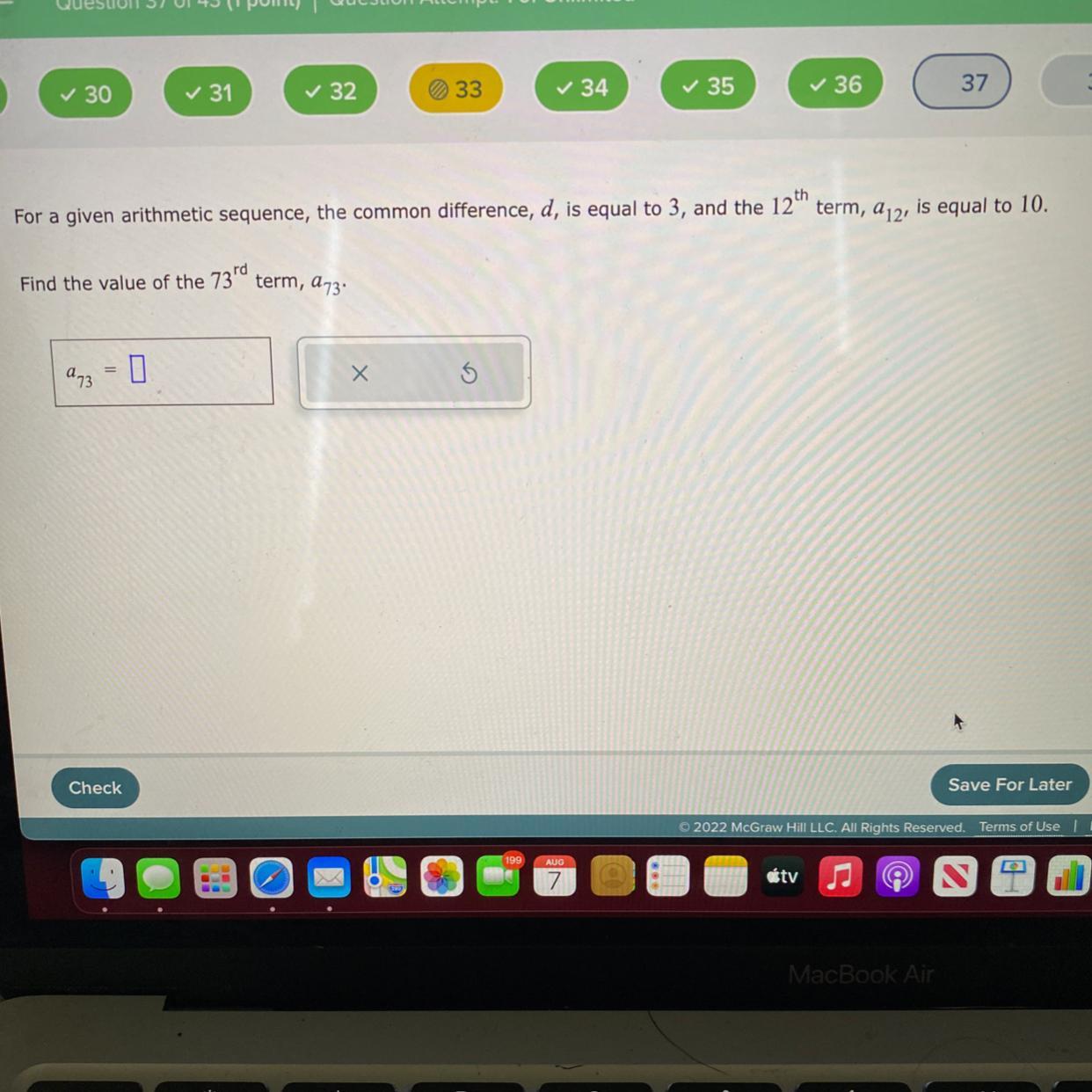 For a given arithmetic sequence, the common difference, d, is equal to 3, and the 12th term, a12, is