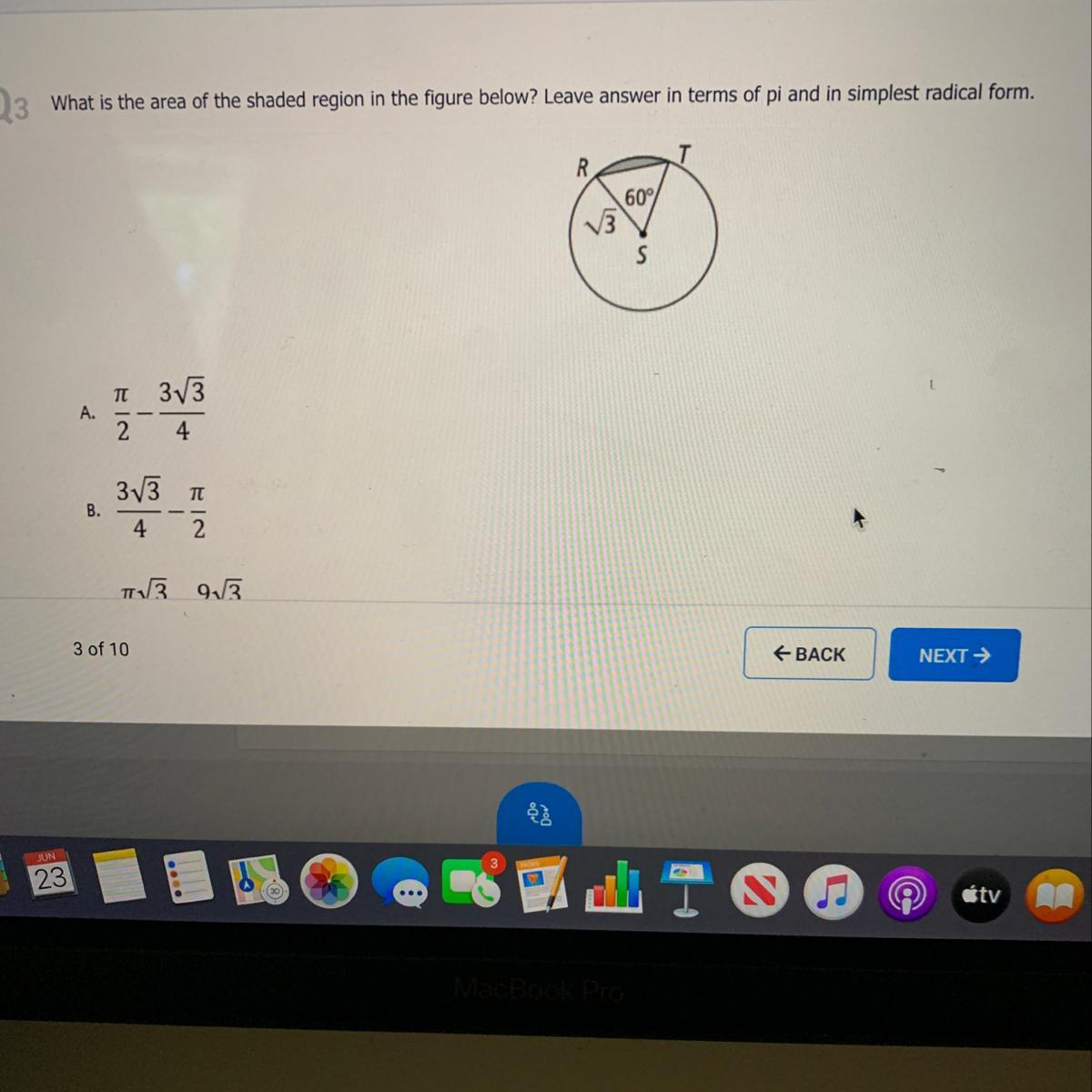 What Is The Area Of The Shaded Region In The Figure Below ? Leave Answer In Terms Of Pi And In Simplest