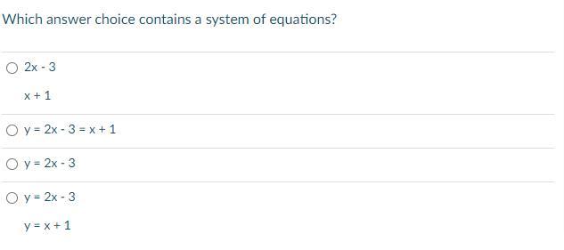 Which answer choice contains a system of equations?