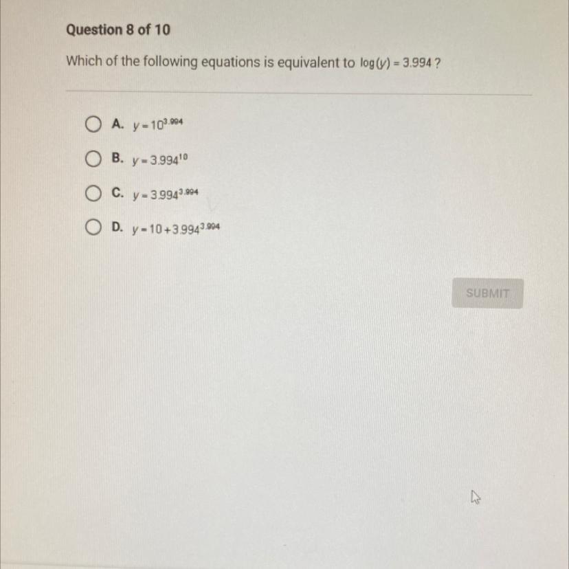 Which of the following equations is equivalent to log(y)= 3.994