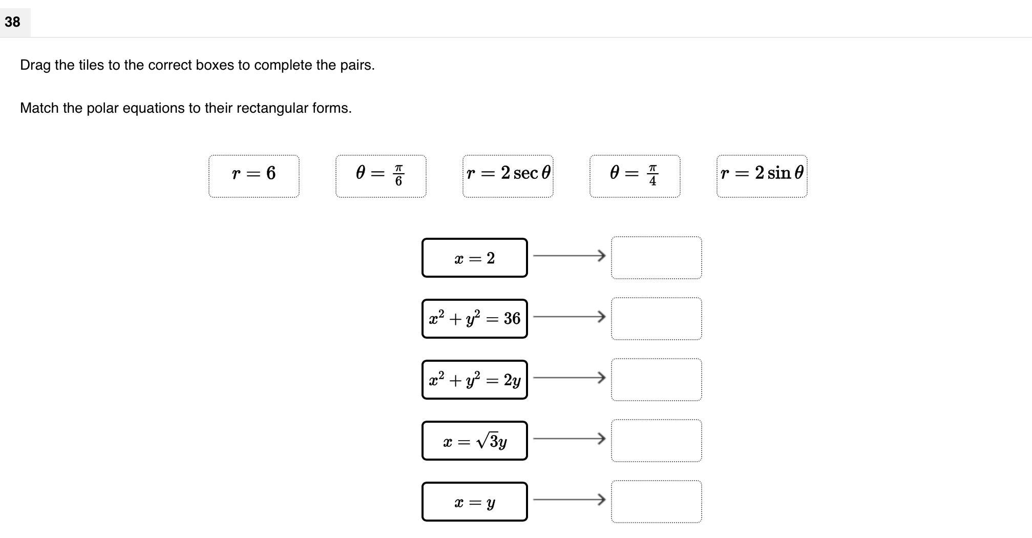 Match the polar equations to their rectangular forms-