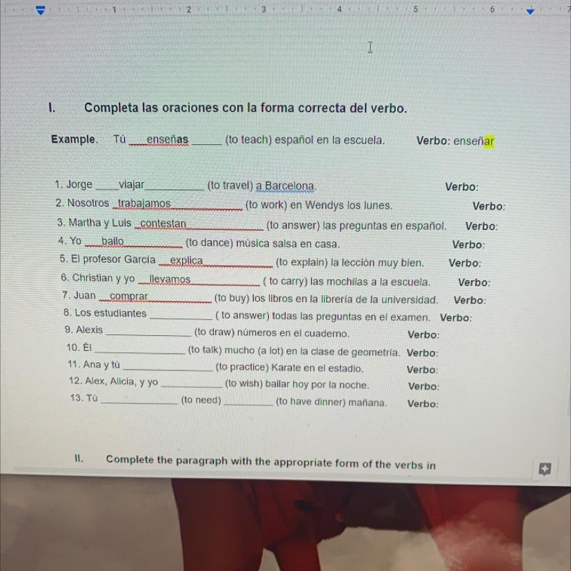 HELP! Completa Las Oraciones Con La Forms Correcta Del Verbo. No 