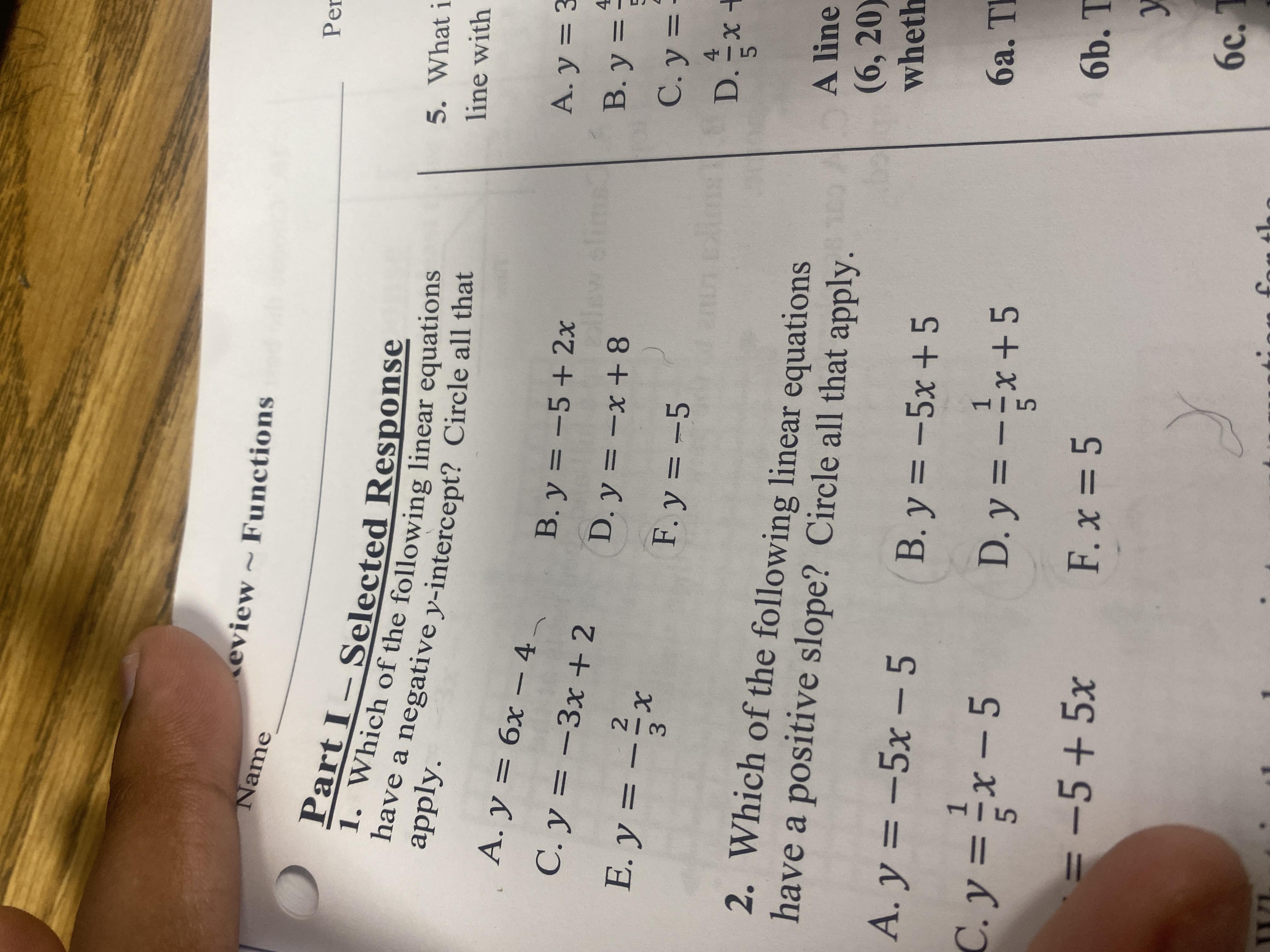 Part 1- Selected ResponseWhich Of The Following Linear Equationshave A Negative Y- Intercept? Circle