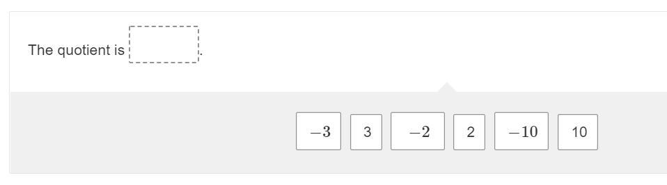 Divide.15(5)Drag And Drop The Correct Number Into The Box To Complete The Sentence.The Quotient Is [Response