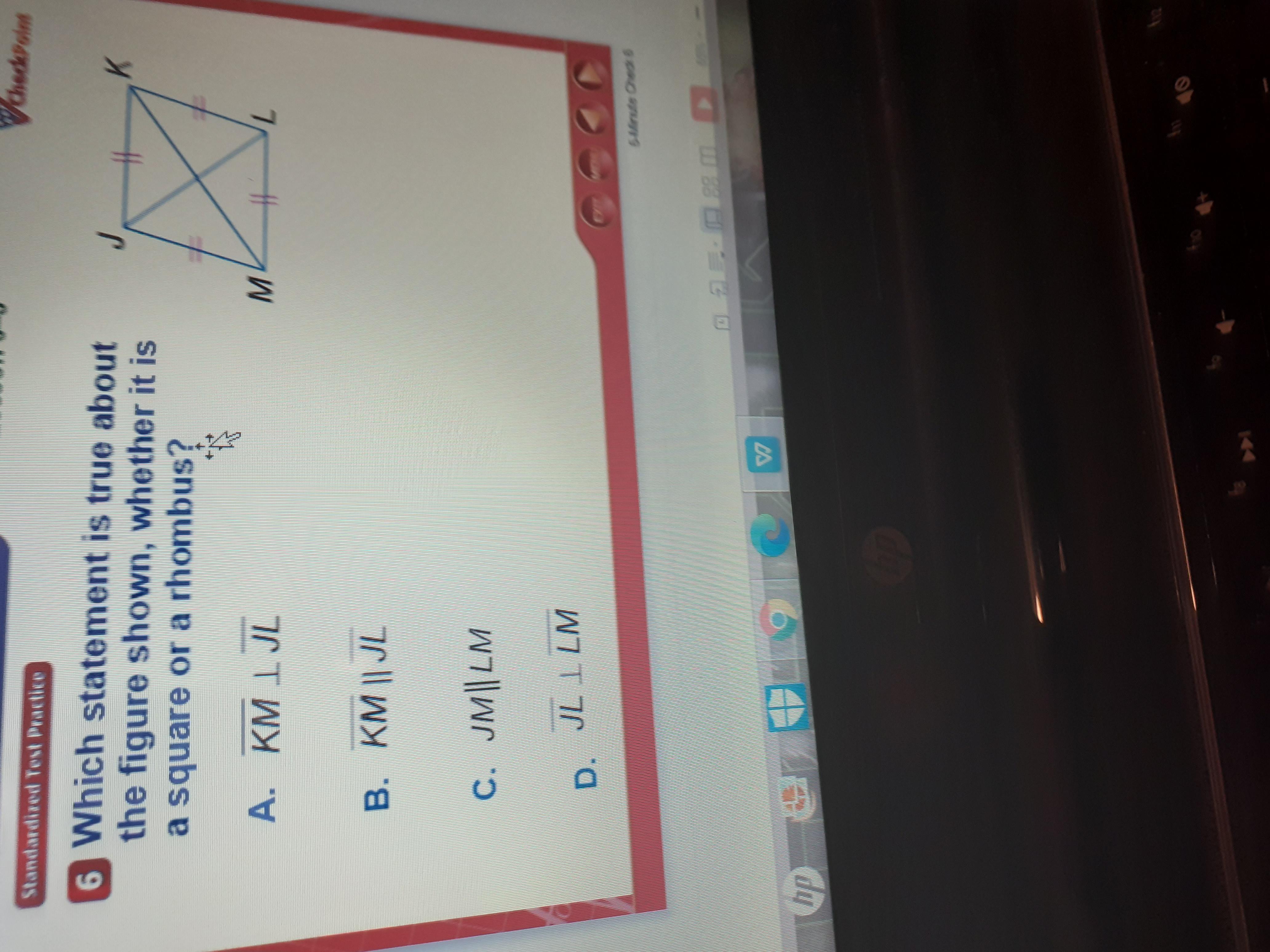which statement is true about the figure shown whether it is a square or a rhombus 