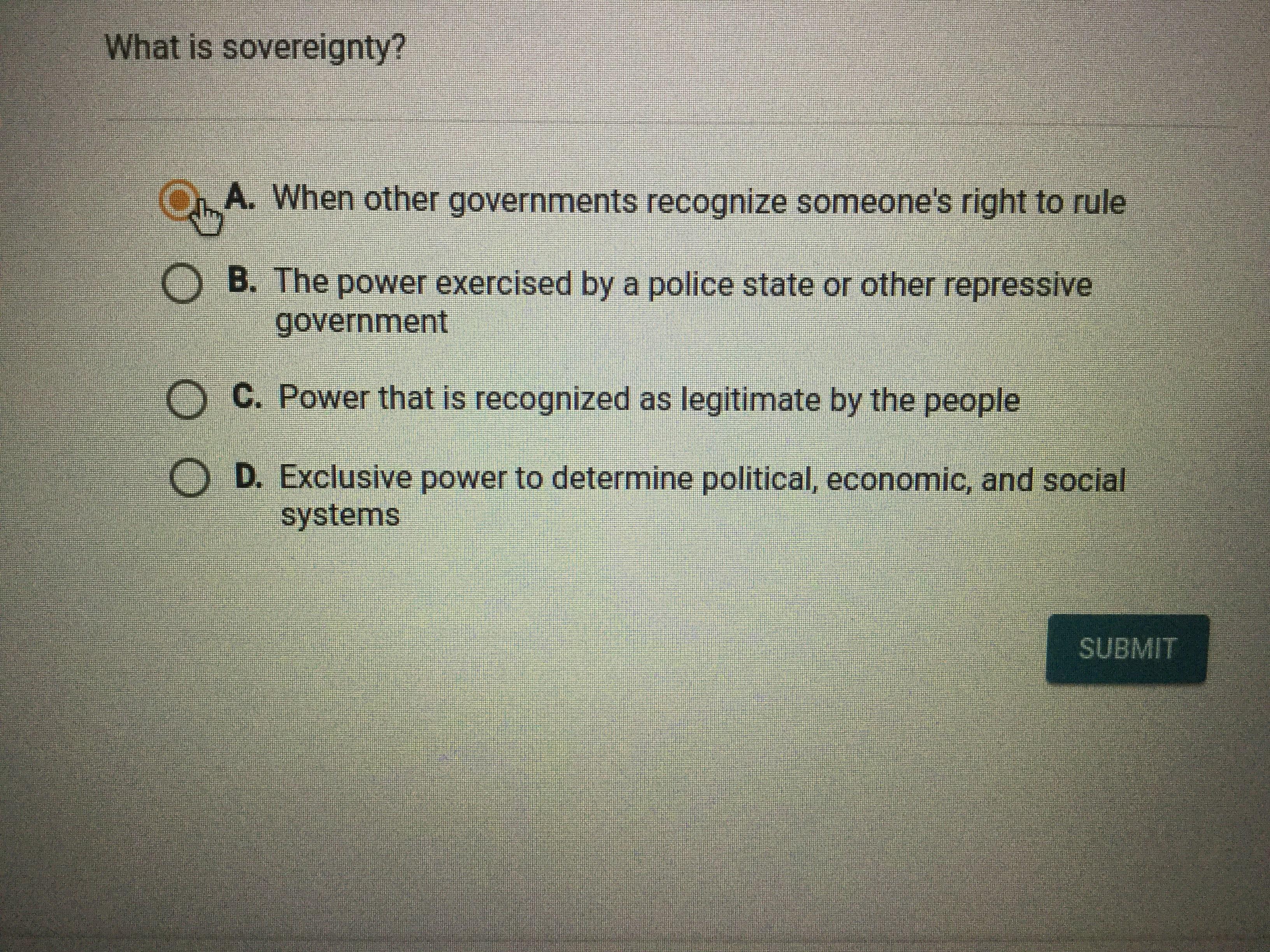 What Is Sovereignty?Pls Help. I Am Not Very Sure :(
