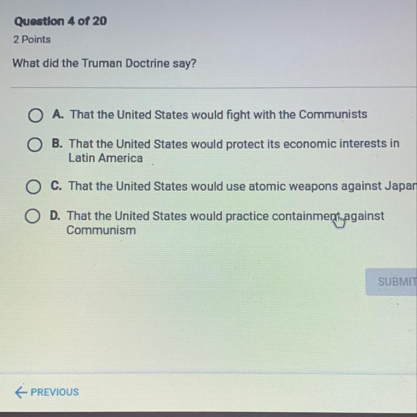 What did the Truman Doctrine say?