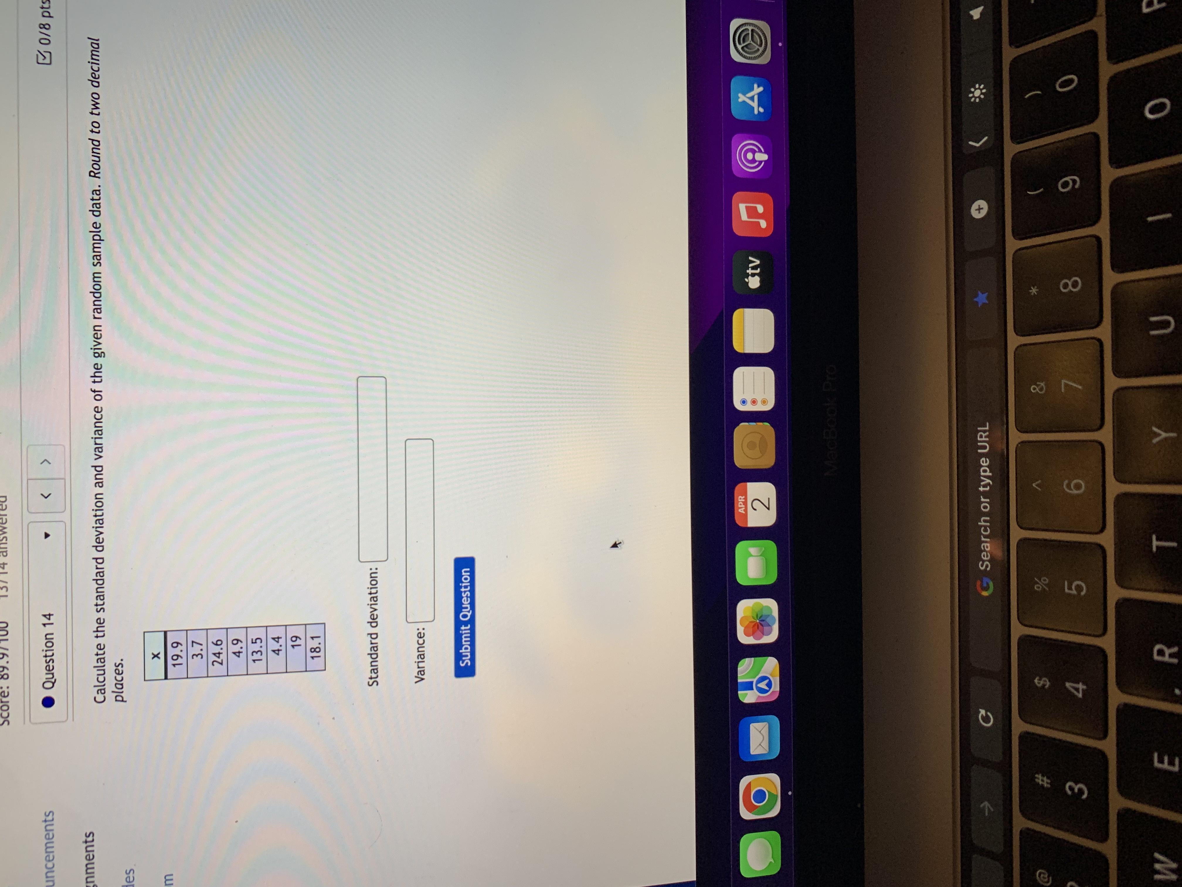 Calculate the standard deviation and variance of the given random sample data. Round to two decimal places.