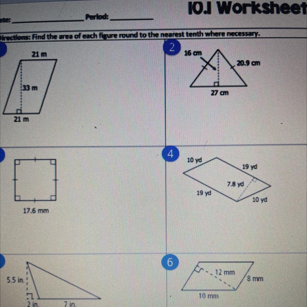 irections: Find the area of each figure round to the nearest tenth where necessary.2