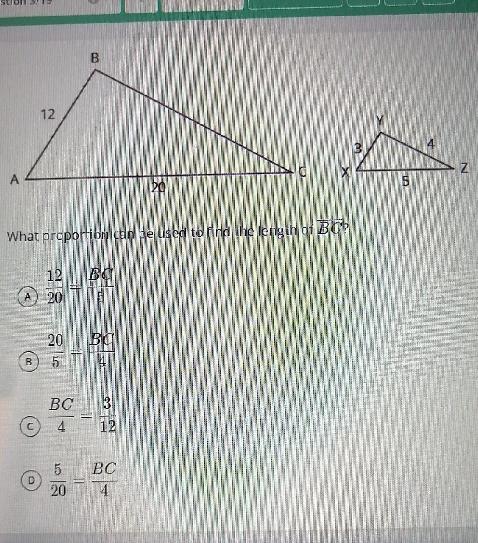 What proportion can be used to find the length of BC? 
