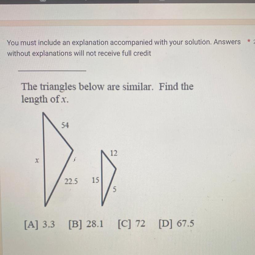 The triangles below are similar. Find the length of x.