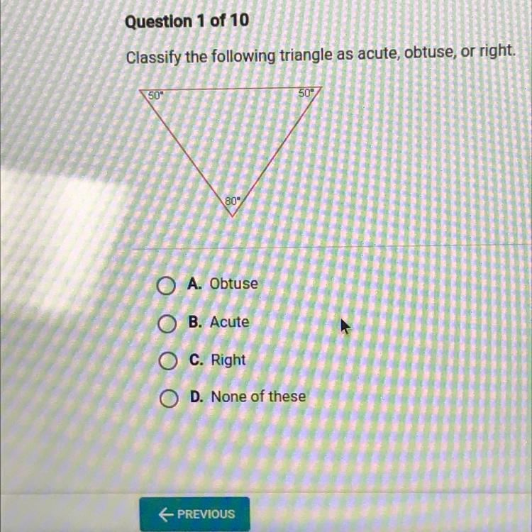 Classify the following triangle as acute, obtuse, or right 