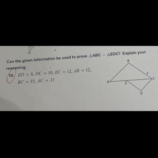 can the given information be used to prove triangle ABC is congruent to triangle EDC explain your reasoning