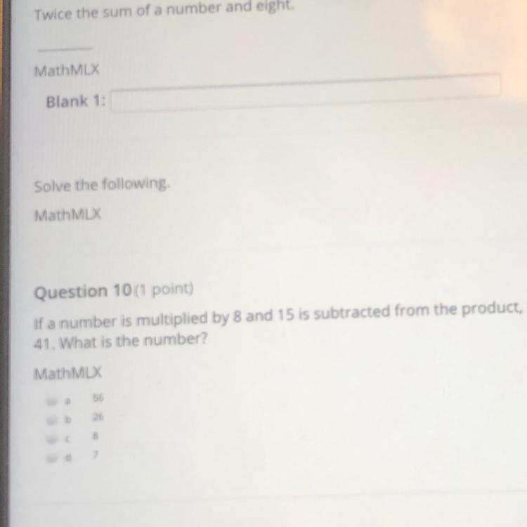 If A Number Is Multiplied By 8 And 15 Is Subtracted From The Product, The Result Is 41. What Is The Number?