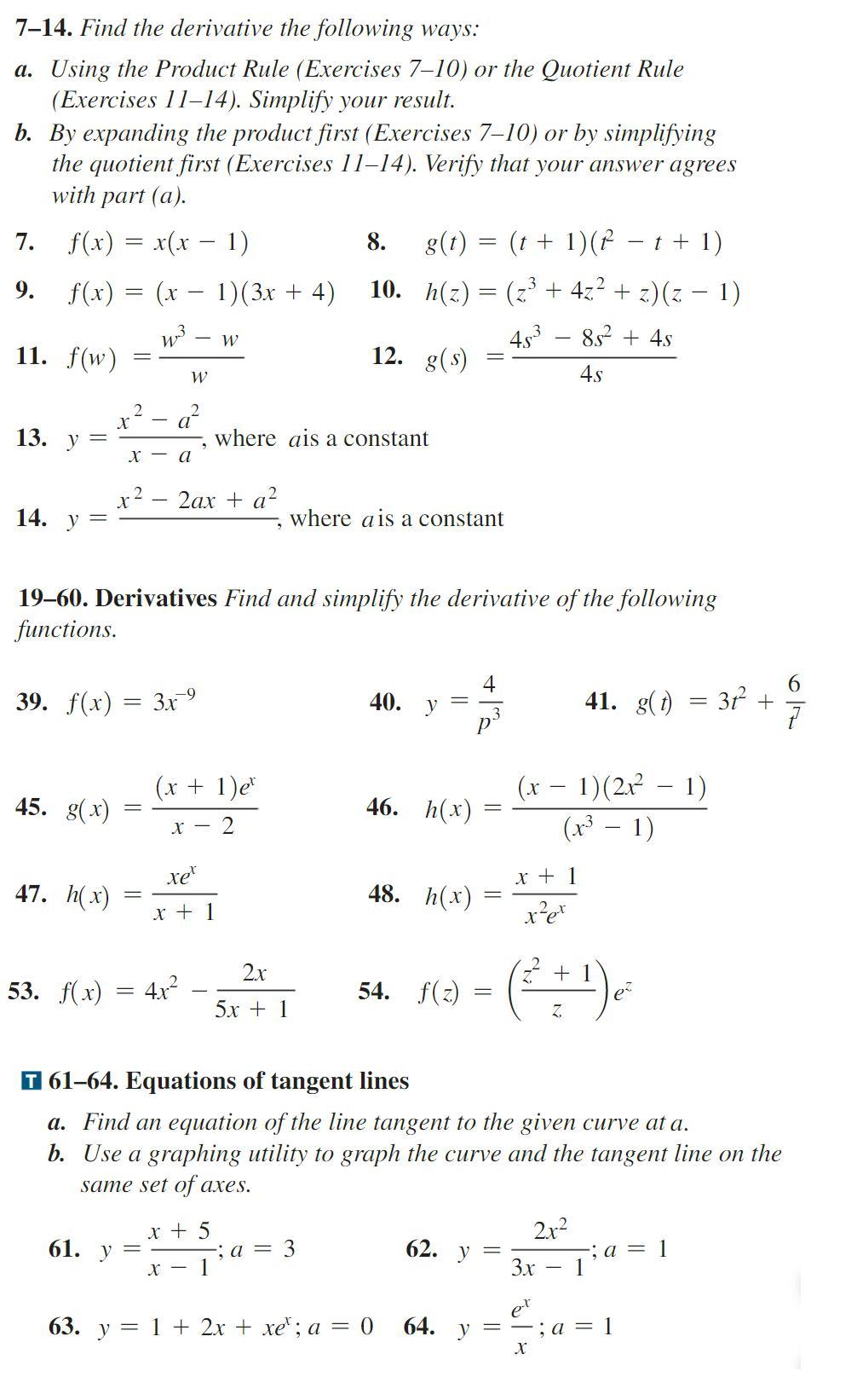 #13 solve a and b separately, note any restrictions to the derivative