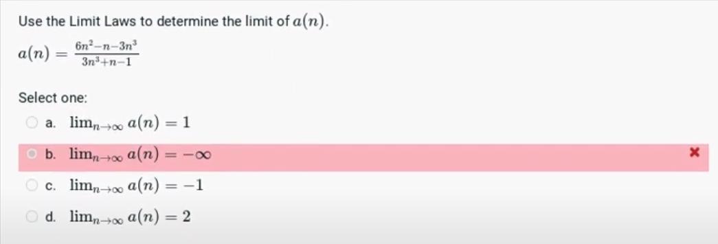(pre-calc) Use Limit Laws to determine the limit of a(n). It is not -, so what answer is it and why?
