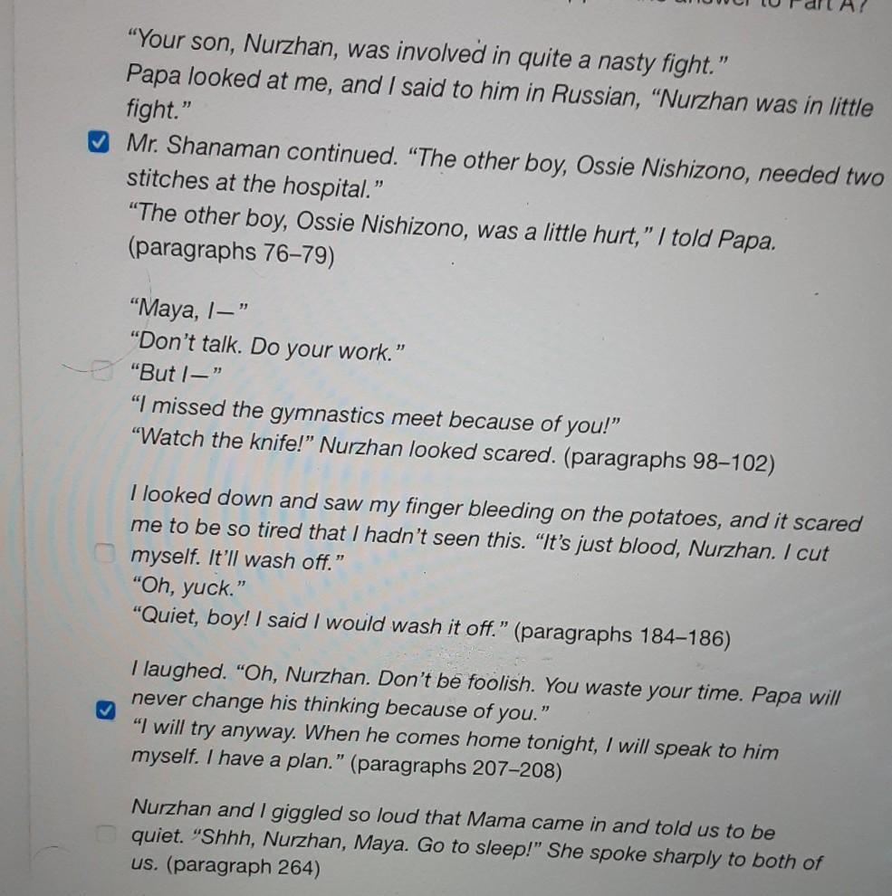 Which two excerpts from the selection best support the answer to Part A? "