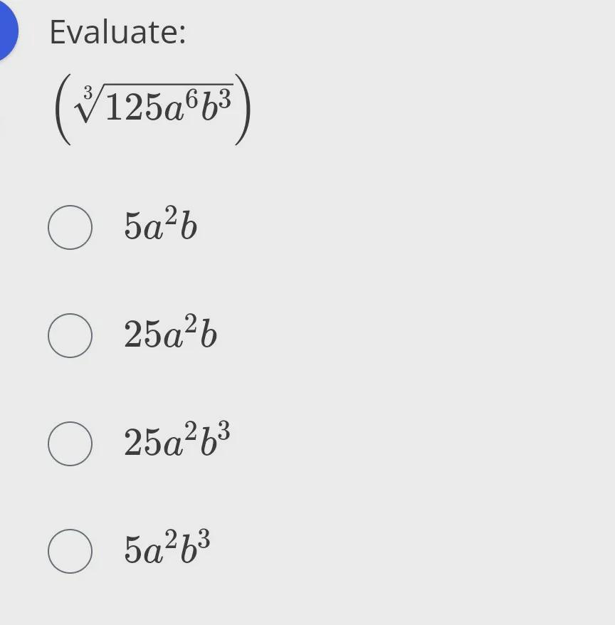 6 Evaluate: 2 (V125a%b3 O 5a6 0 25a-6 25a263 ?3