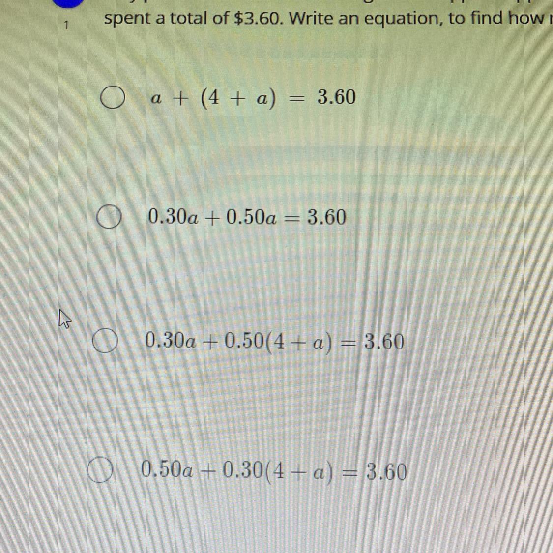 Billy purchased four more oranges than apples. Apples cost 30 cents each and oranges cost 50 cents each.