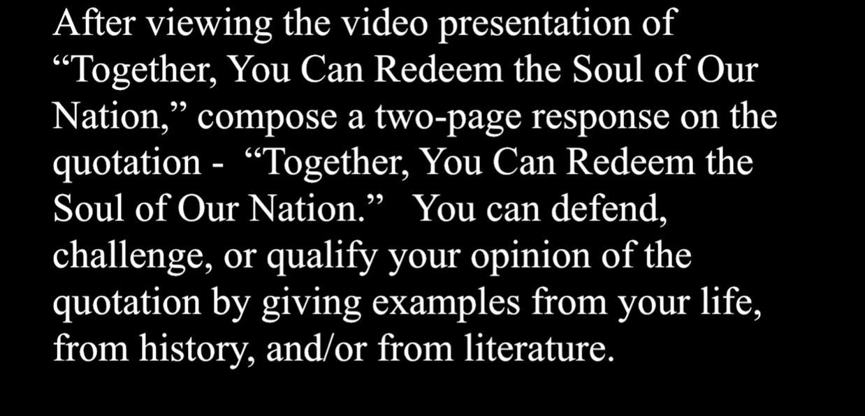 Together, You Can Redeem the Soul of Our Nation