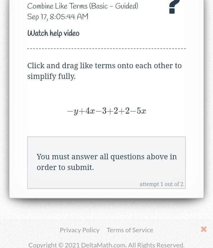 1.Click And Drag Like Terms Onto Each Other To Simplify Fully.2.and The Last One Is The "RESULT".ANYONE
