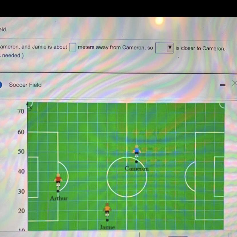 Cameron, Arthur, and Jamie are playing soccer. Their locations are recorded by a motion tracking system.