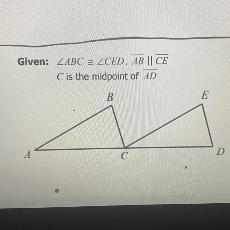 Given: ABC C E D, AB || CEC is the midpoint of AD