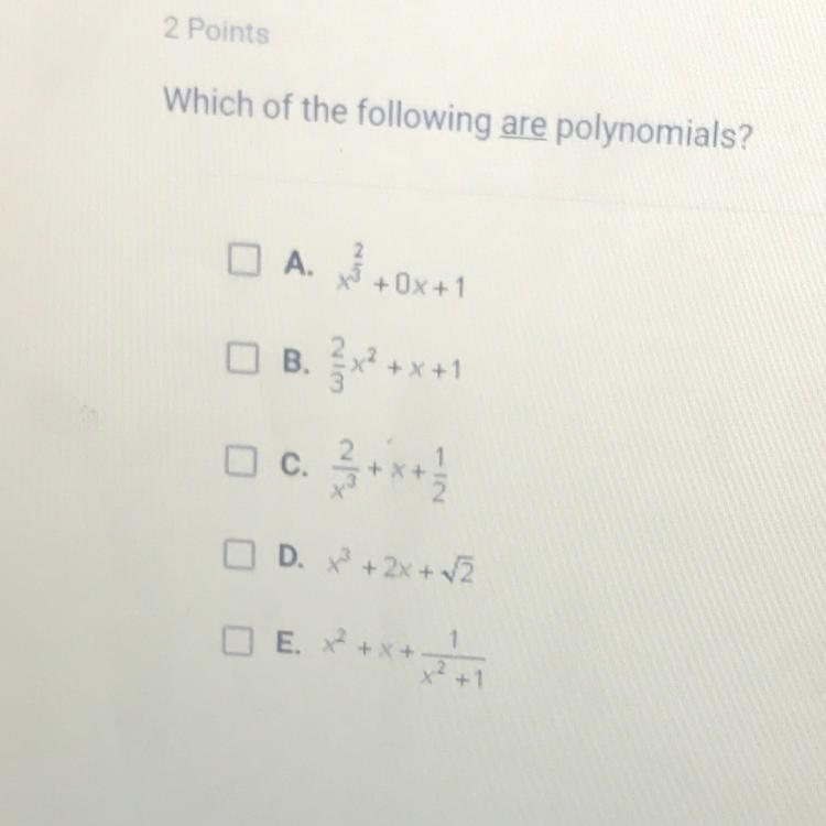 Which Of The Following Are Polynomials?