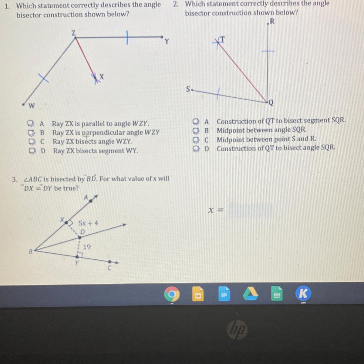 which statement correctly describes the angle bisector construction shown below 
