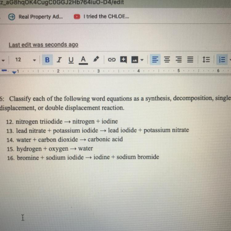 Classify each of the following word equations as a synthesis, decomposition, single displacement, or