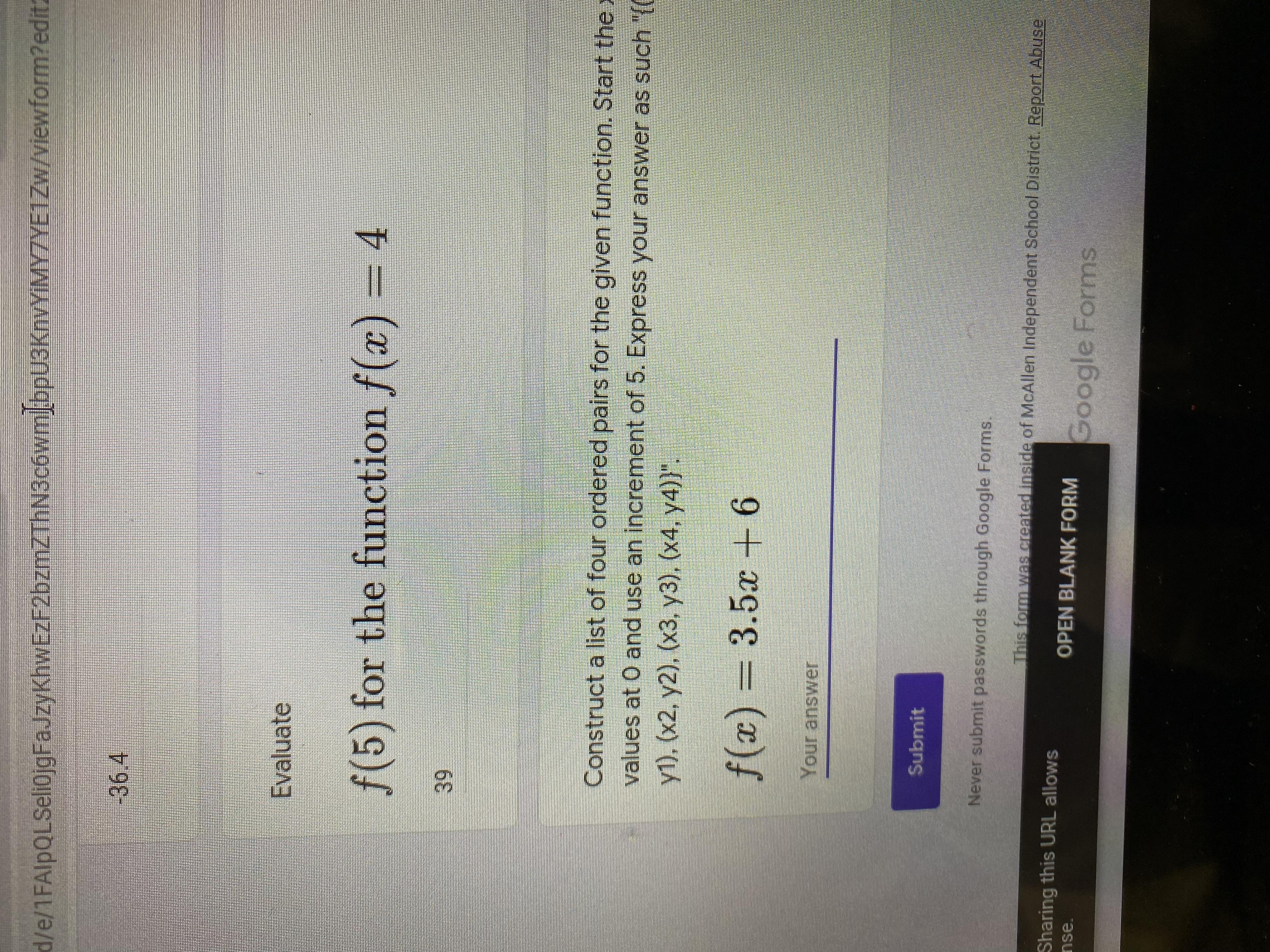I need help with problem f(5) for the function f(x)=4