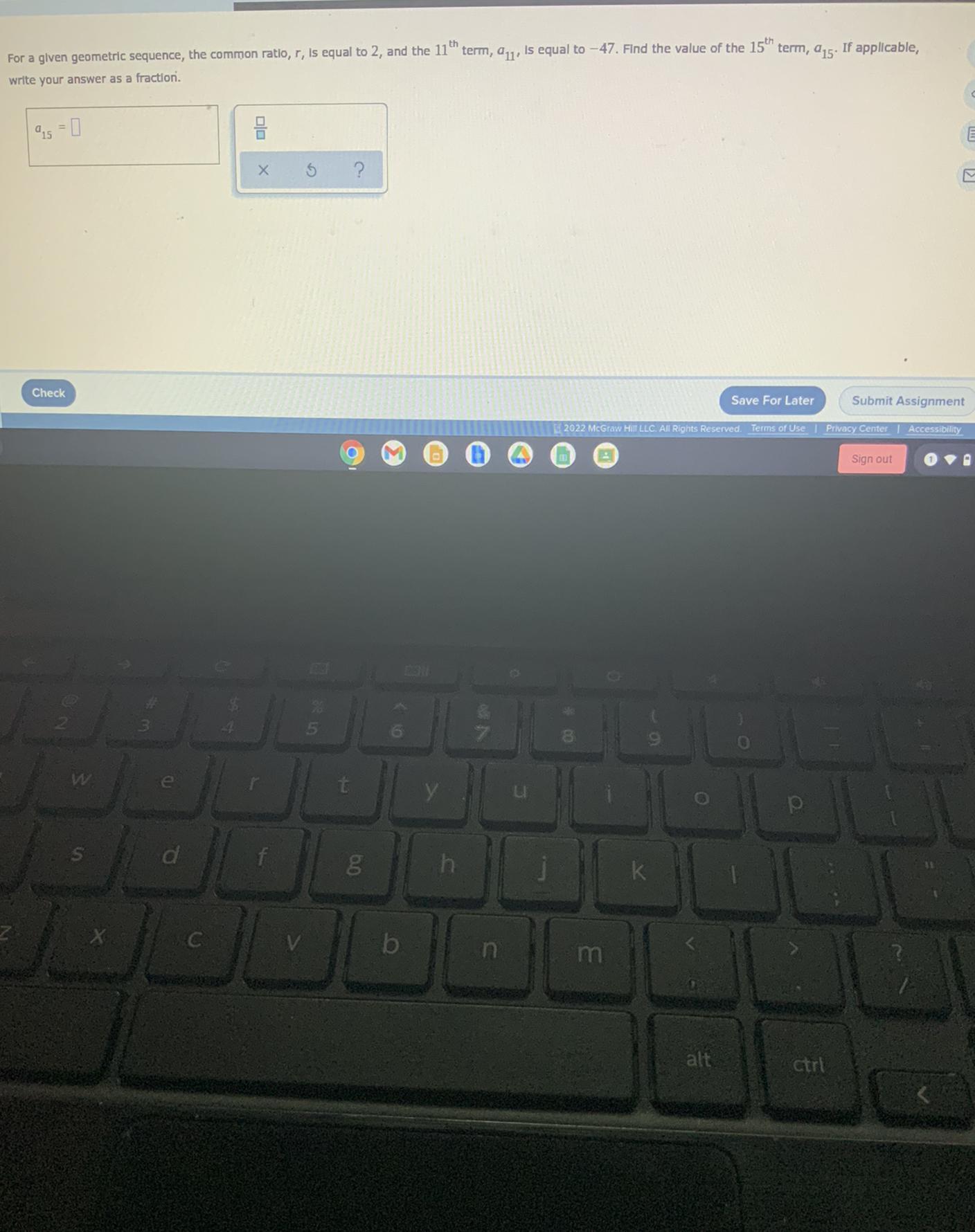 Hello, I Need Help Finding The Value Of The 15th Term