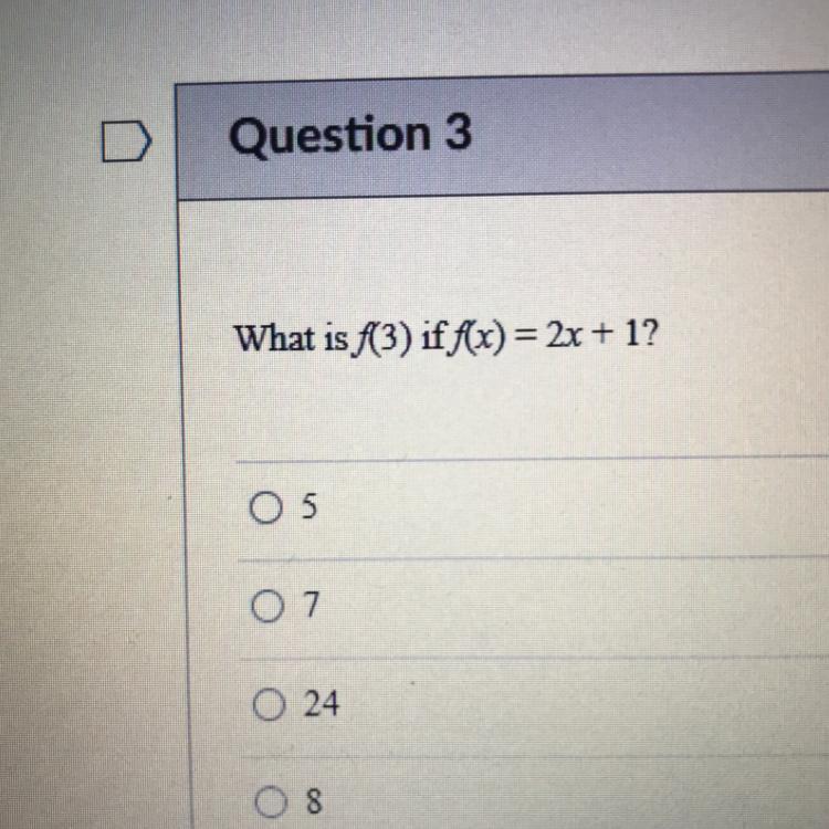 What is f(3) if f(x) = 2x + 1?