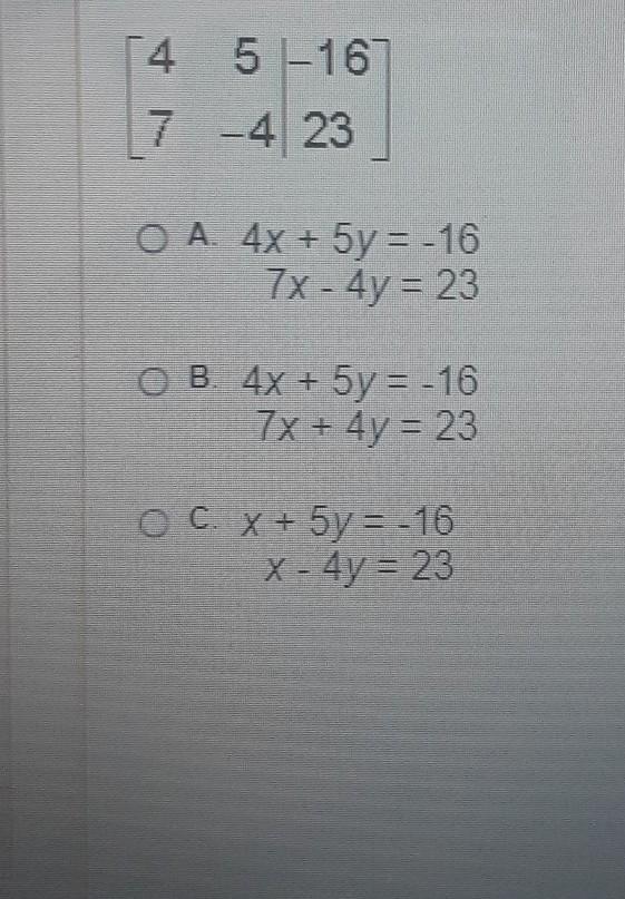 Which system of equations is represented by the matrix below 