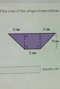 I think I have the answer, but would like to check my work Find the area of the shape shown below