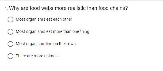 Why are food webs more realistic than food chains? look at the attachment please!