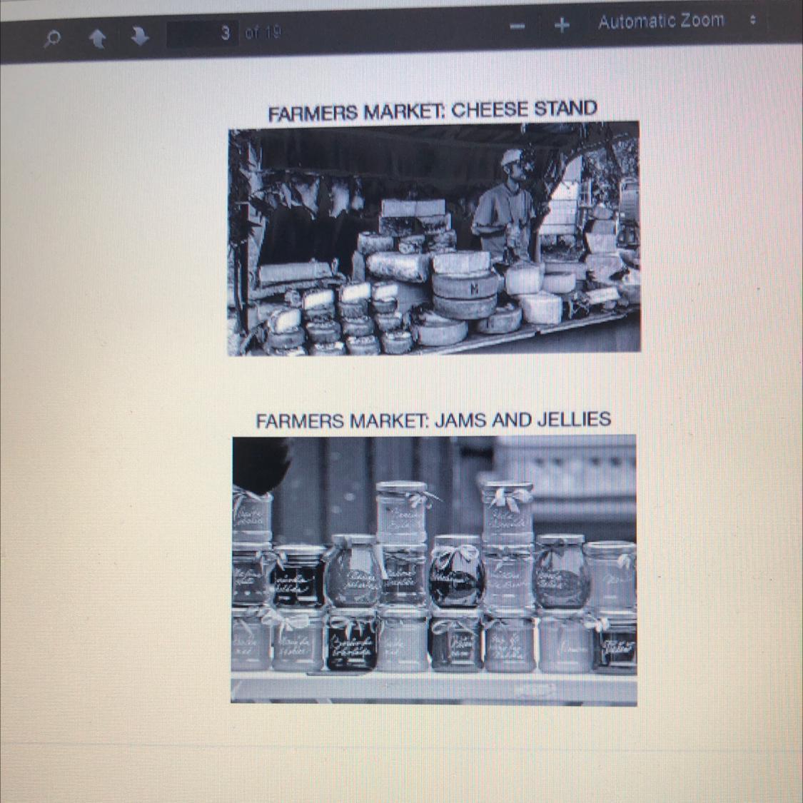 7. Which of the following best explains the economic advantage of the type of farm-produced goodsshown
