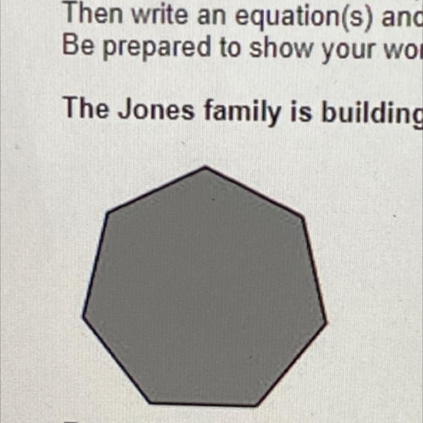 The Jones family is building a patio in the shape of a regular heptagon. They used exactly 120.4 feet