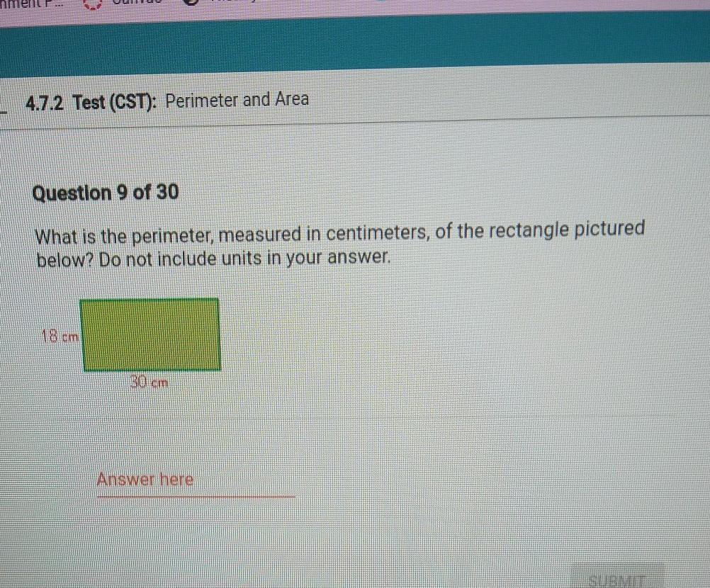 what is the perimeter measured in centimeters of rectangle picture below do not include units in your