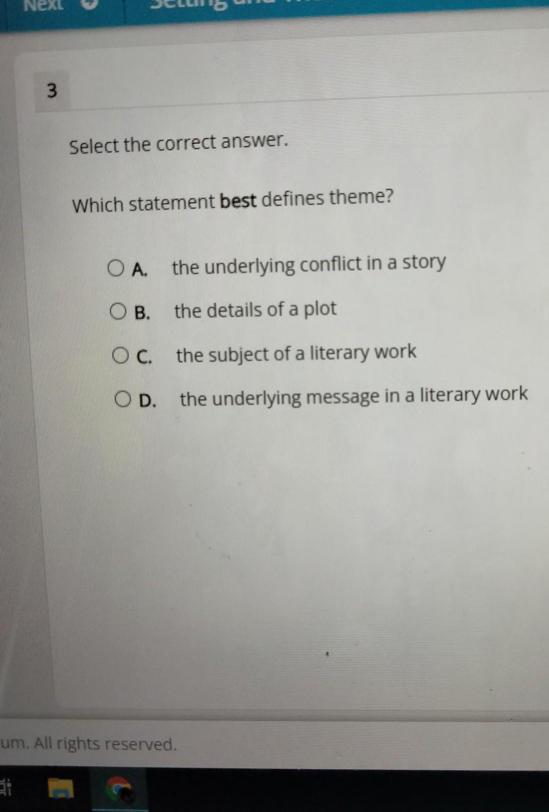 Which statement best define theme