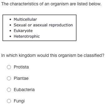 In which kingdom would this organism be classified? (the picture below)A) ProtistaB) PlantaeC) EubacteriaD)