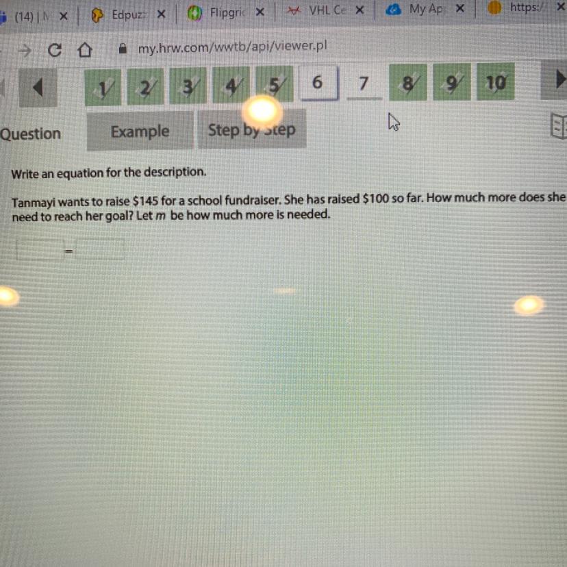 Write an equation for the description.Tanmayi wants to raise $145 for a school fundraiser. She has raised