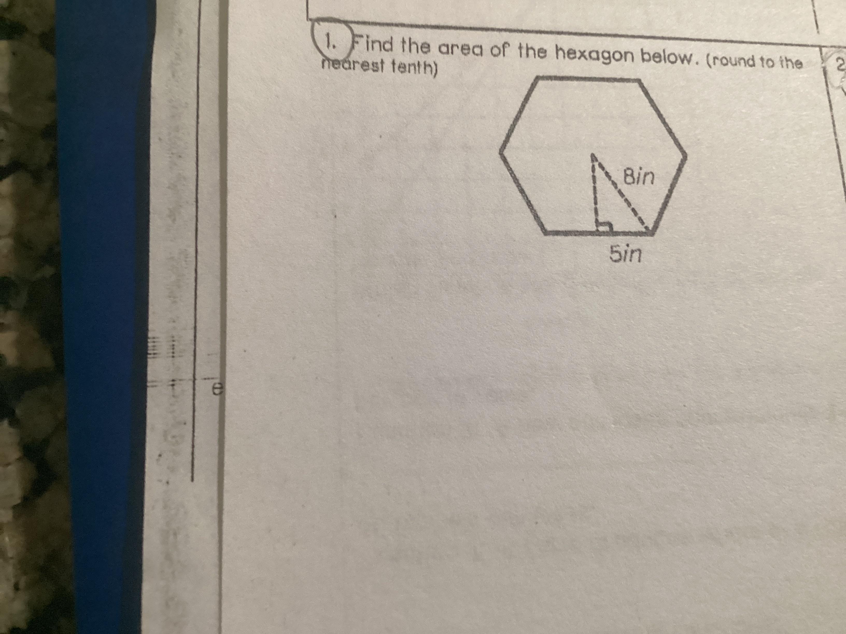 Whats The Area Of The Hexagon Rounded To The Nearest Tenth And How Did You Find That Answer?