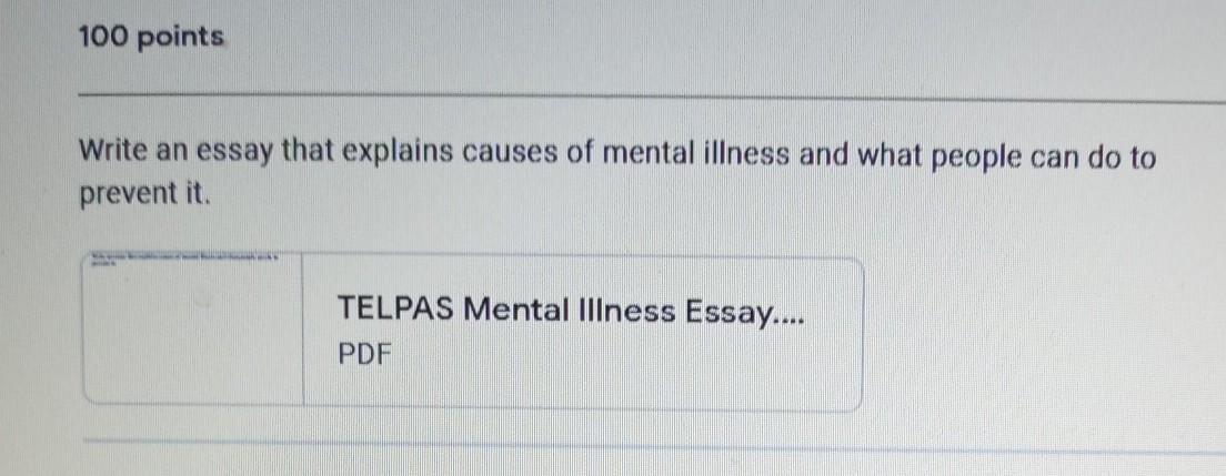 write an essay that explains causes of mental illness and what people can do to prevent it.