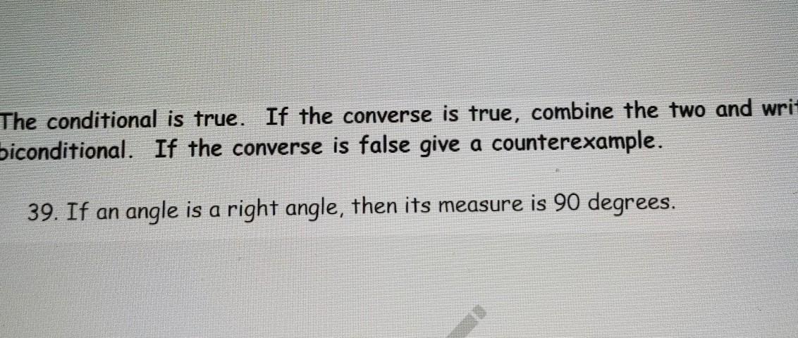 The conditional is true if the Converse is true combine the two and write the bioconditional if the Converse
